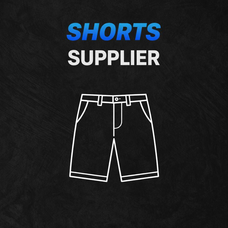 SHORTS SUPPLIER